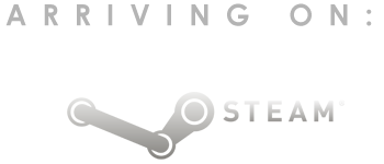 Arriving on Steam